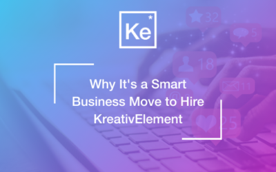 Why It’s a Smart Business Move to Hire KreativElement