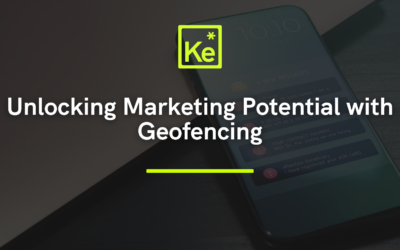 Unlocking Marketing Potential with Geofencing