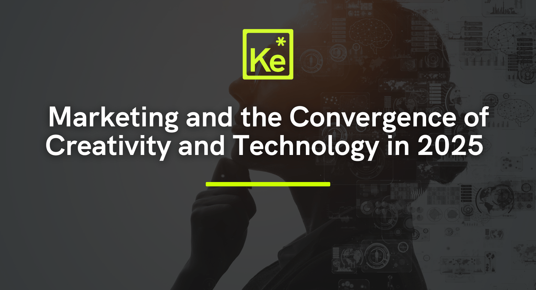 Marketing and the Convergence of Creativity and Technology in 2025 - KreativElement blog post Marketing and the Convergence of Creativity and Technology in 2025 - KreativElement blog post