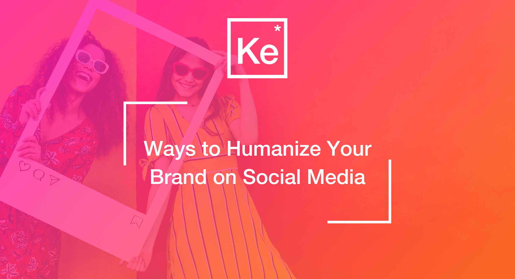 Ways to Humanize Your Brand on Social Media - KreativElement blog post Ways to Humanize Your Brand on Social Media - KreativElement blog post