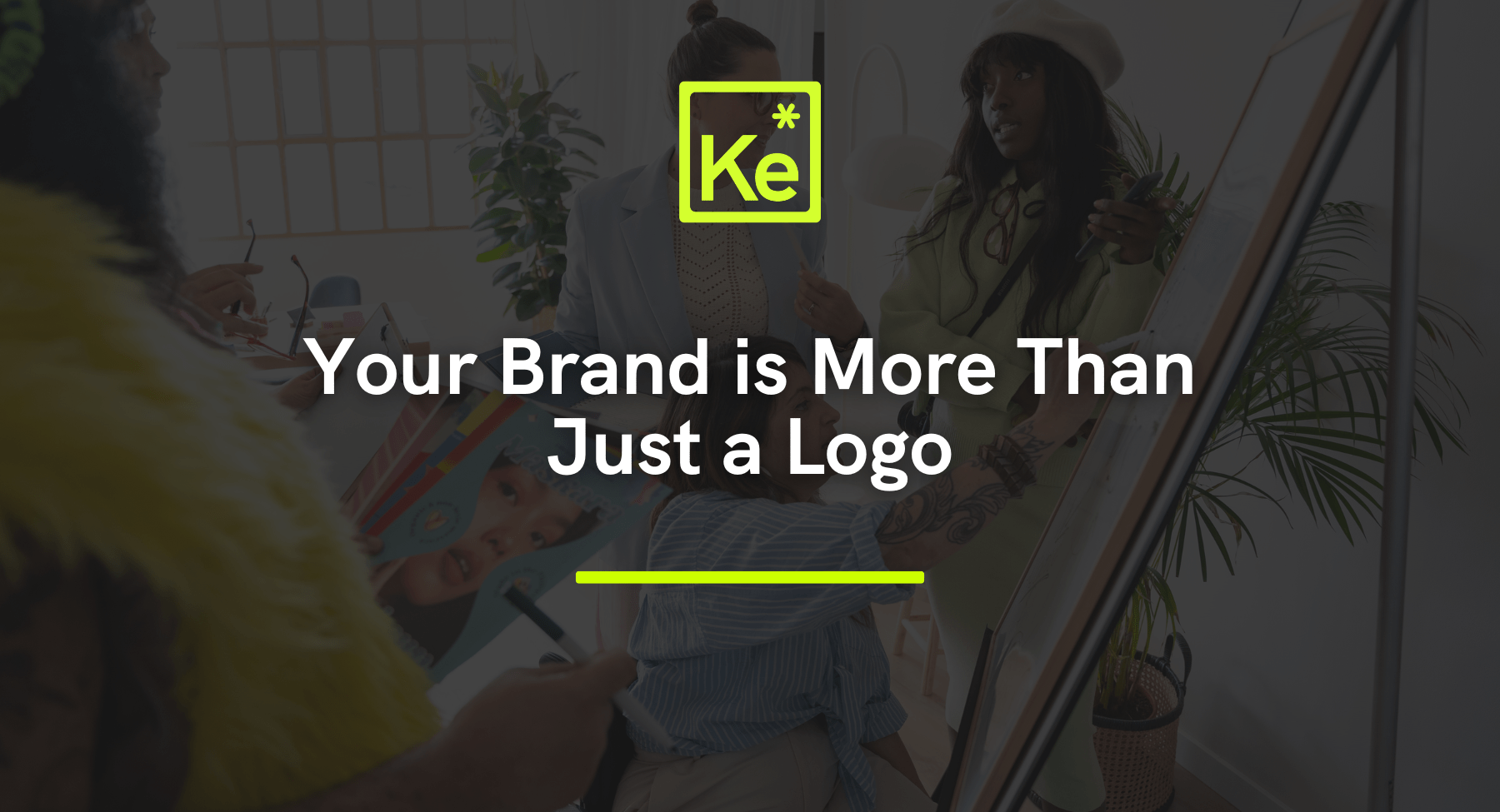 Your Brand is More Than Just a Logo - KreativElement blog post Your Brand is More Than Just a Logo - KreativElement blog post